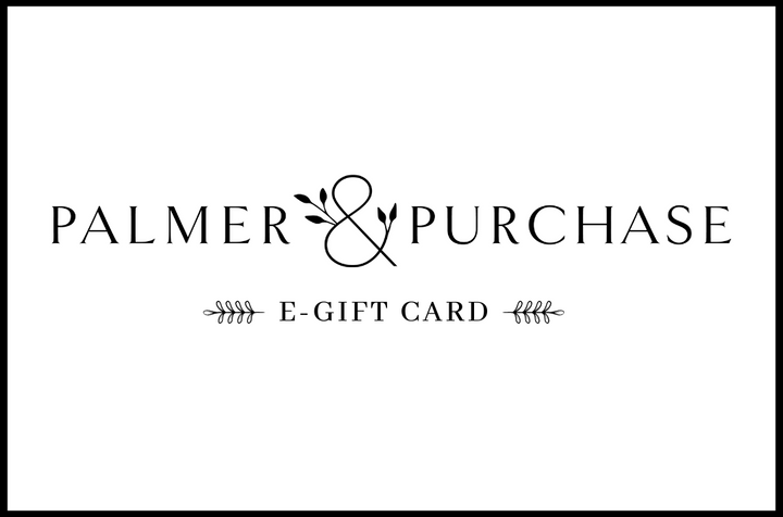 Palmer & Purchase E-Gift Card